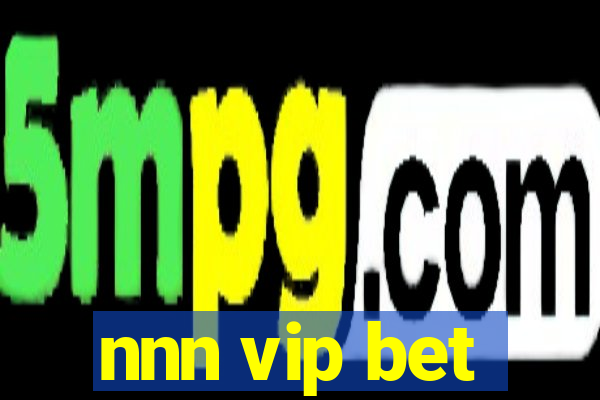 nnn vip bet